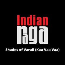 Shades of Varali (Kaa Vaa Vaa) - Varaali - Adi Talam