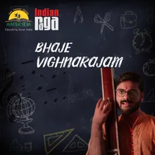 Bhaje Vignarajam - Hamsadhwani - Tala Adi