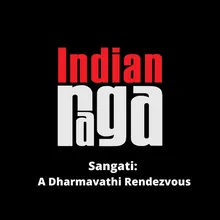 Sangati - A Dharmavathi Rendezvous - Tala Adi
