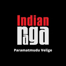 Paramatmudu Velige - Vaagadeeshwari - Adi Talam