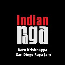 Baro Krishnayya - San Diego Raga Jam - Ragamalika - Adi Talam