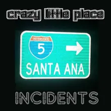 Crazy Little Place Santa Ana