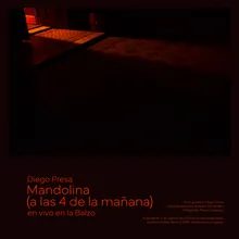 Mandolina (a las 4 de la mañana)