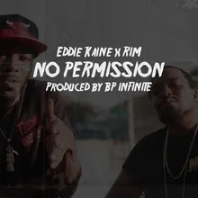 No Permission (feat. RIM)