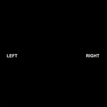 LEFT RIGHT