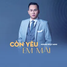 Còn Yêu Em Mãi