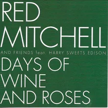 Days Of Wine And Roses