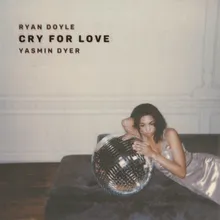 Cry For Love