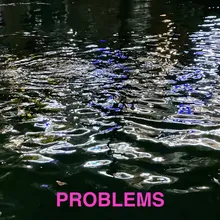 Problems