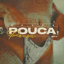 Pouca Roupa