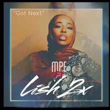 Got Next (feat. Lish 2X)