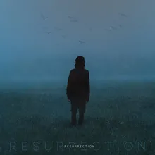 Resurrection