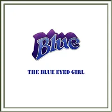 The Blue Eyed Girl