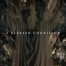 A Blessed Condition