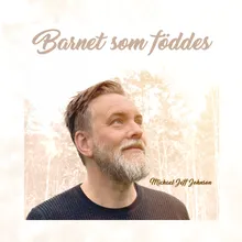 Barnet som föddes