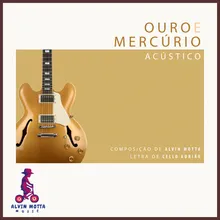 Ouro e Mercúrio