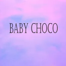 Baby Choco