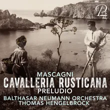 Cavalleria Rusticana: Preludio