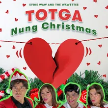 TOTGA Nung Christmas