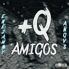 + Q Amigos