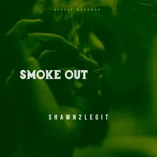 Smoke Out