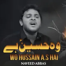 Woh Hussain A.s Hai