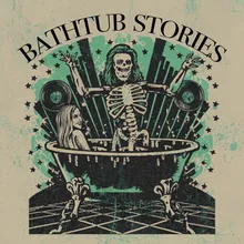 bathtub/stories
