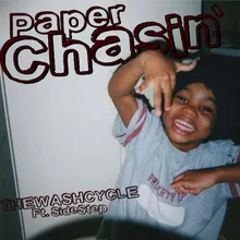 Paper Chasin'
