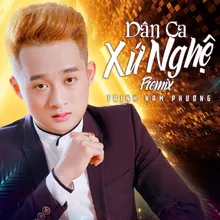 Về Xứ Nghệ Cùng An