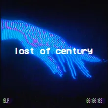 Lost Of Century
