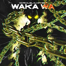 WAKA WA