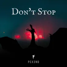Dont't Stop