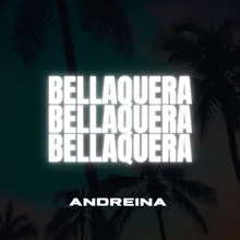 BELLAQUERA