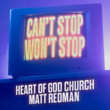 Can't Stop Won't Stop (feat. Matt Redman)