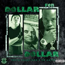 Dollar for Dollar
