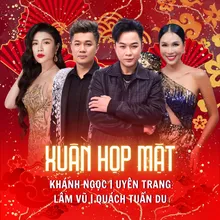 Xuân Họp Mặt