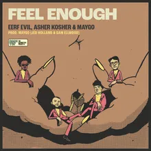 Feel Enough