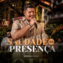 Saudade da Presença