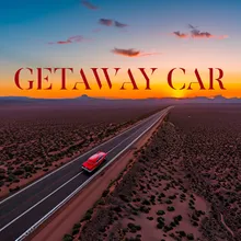 Getaway Car