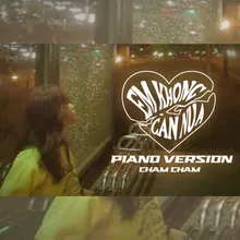 Em Không Cần Nữa (Piano Version)