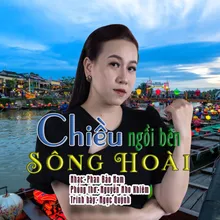 Chiều Ngồi Bên Sông Hoài