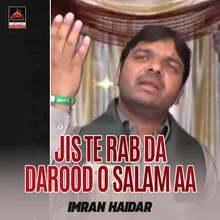 Jis Te Rab Da Darood o Salam Aa