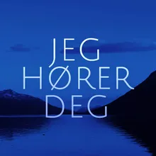 Jeg Hører Deg