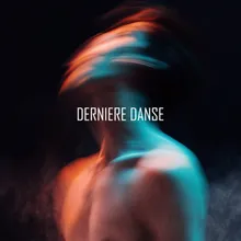 Derniere Danse
