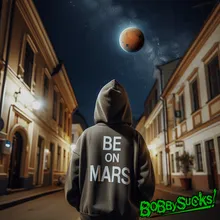 Be On Mars