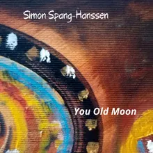 You Old Moon