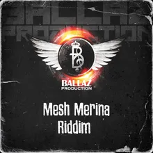 Mesh Merina Riddim