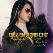 Điều Em Mong Chờ Không Phải Là Tuyết