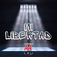 Mi libertad