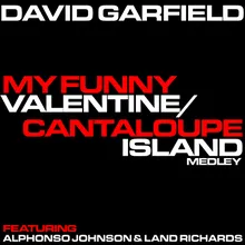 My Funny Valentine / Cantelope Island